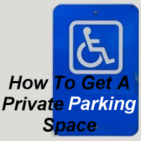 How to get a private parking space